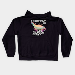 Everyday I'm Hufflin' Kids Hoodie